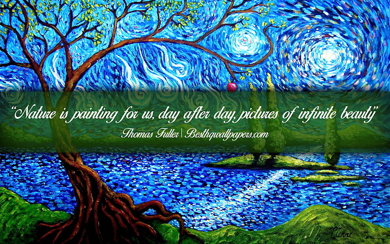 Nature is painting for us Day after day of infinite beauty, John Ruskin, calligraphic text, quotes about ecology, John Ruskin quotes, inspiration, nature artwork background, HD wallpaper