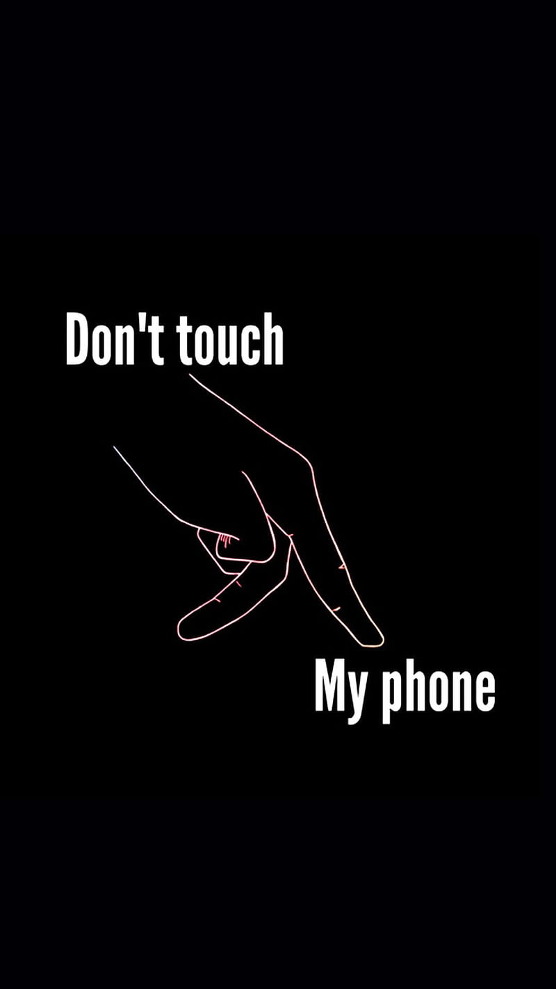 Dont touch my phone, logo, HD phone wallpaper