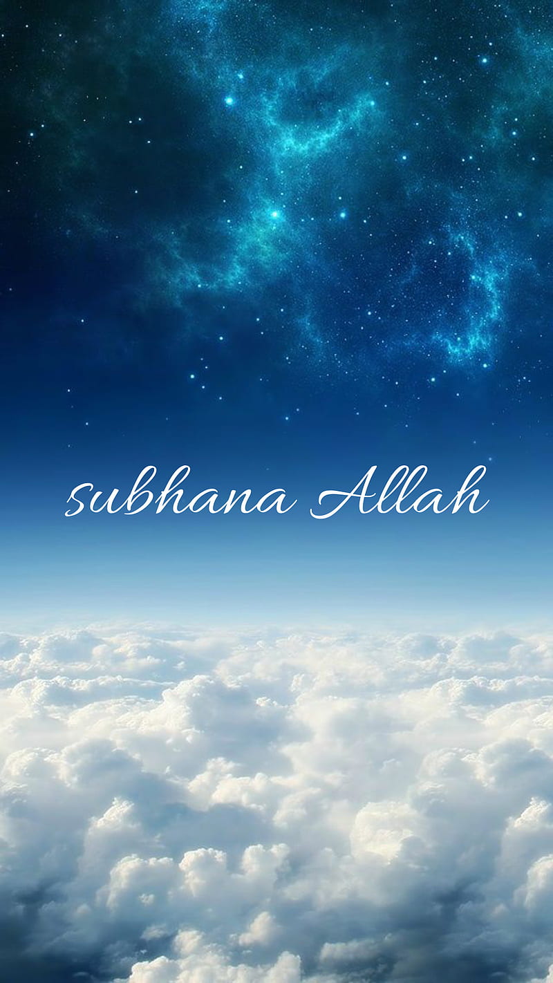 SUBHANA ALLAH EN , android , god, iphone, iphone , islam, islamic, muslim, sky, subhana allah, HD phone wallpaper