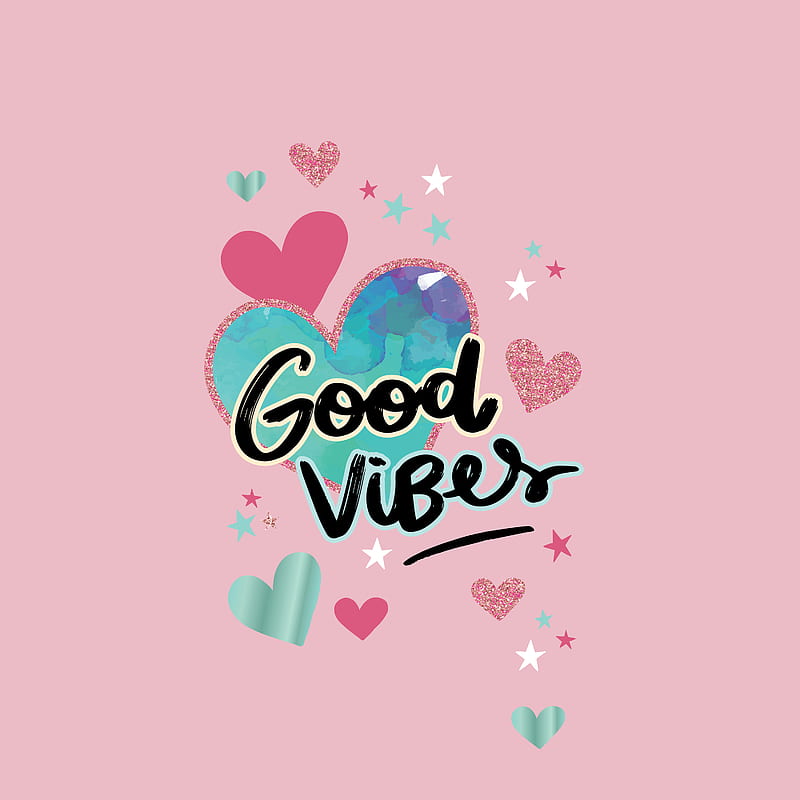Good vibes, attitude, baby pink, heart, inspiration, love, positive, quotes,  HD phone wallpaper | Peakpx