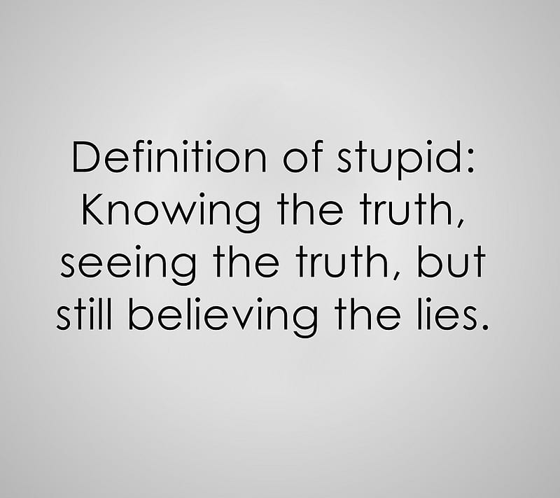 truth and lies, believing, cool, new, quote, saying, HD wallpaper