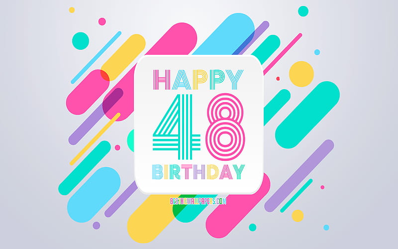 Happy 48th Years Birtay, Abstract Birtay Background, Happy 48th Birtay, Colorful Abstraction, 48th Happy Birtay, Birtay lines background, 48 Years Birtay, 48 Years Birtay party, HD wallpaper