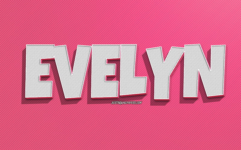 Evelyn, de líneas rosadas, con nombres, nombre de evelyn, nombres  femeninos, Fondo de pantalla HD | Peakpx
