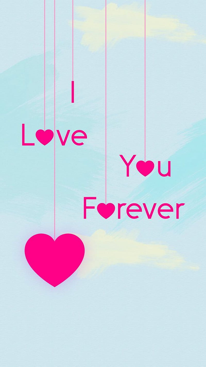 I love you forever , romantic, i love you, i love u, HD phone wallpaper