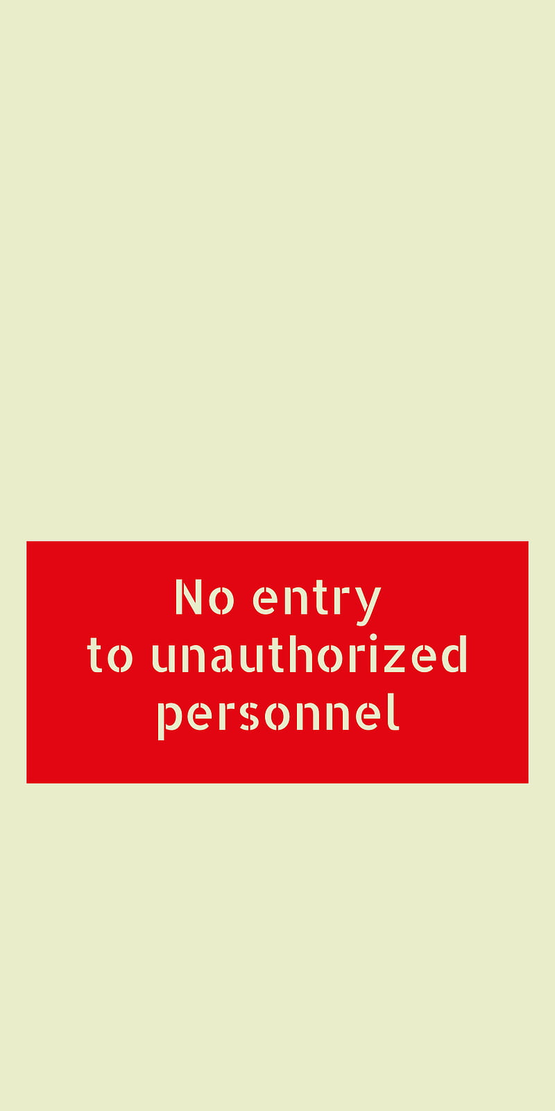 No Entry, authorized, lock, lockscreen, personnel, screen, HD phone wallpaper