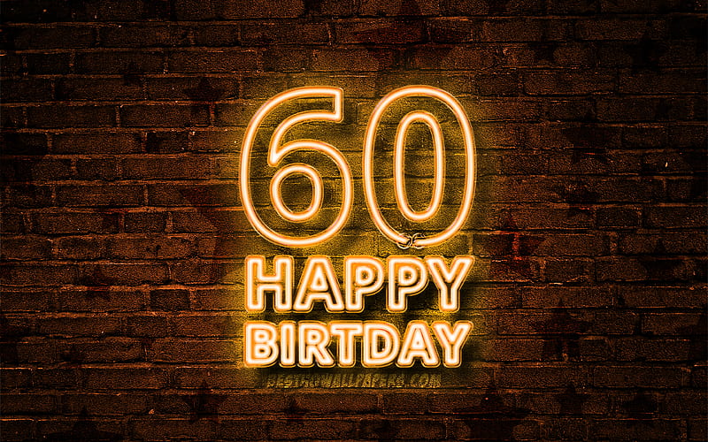 Happy 60 Years Birtay yellow neon text, 60th Birtay Party, yellow brickwall, Happy 60th birtay, Birtay concept, Birtay Party, 60th Birtay, HD wallpaper