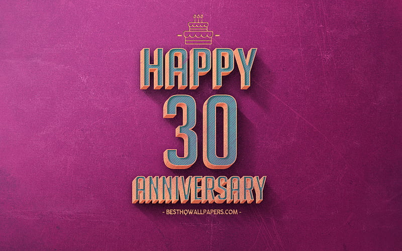30 Years Anniversary, Purple Retro Background, 30th Anniversary sign, Retro Anniversary Background, Retro Art, Happy 30th Anniversary, Anniversary Background, HD wallpaper