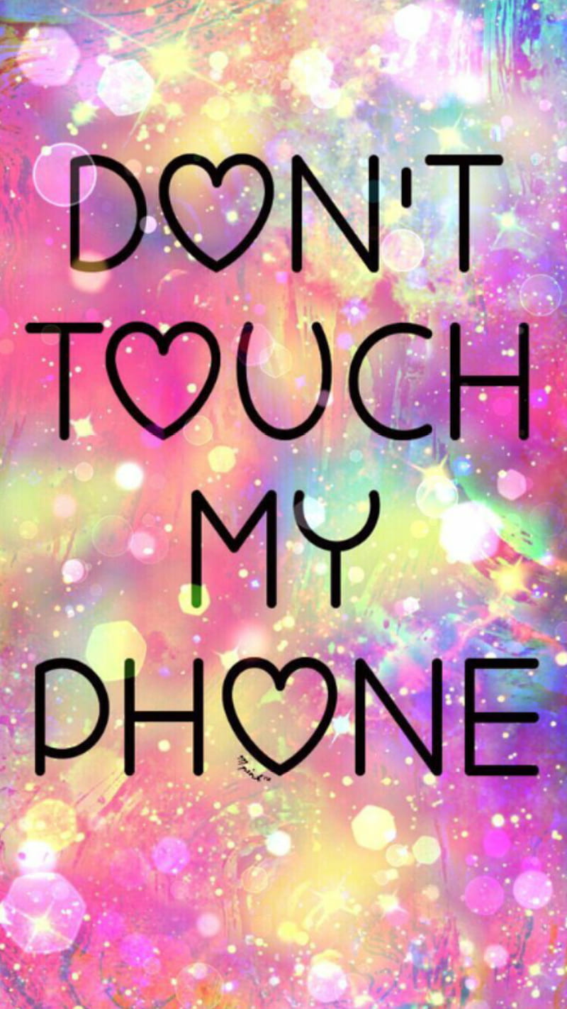 Dont touch my phone, cute, multicolored, pink, HD phone wallpaper | Peakpx