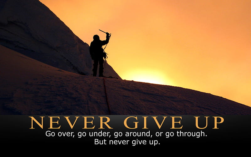Motivation, great quotes, never give up, motivational, quote, HD wallpaper