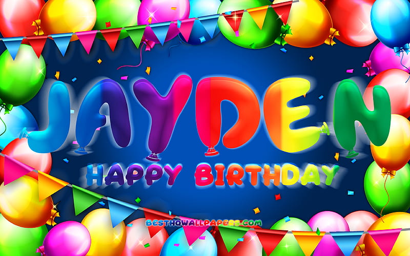 Happy Birtay Jayden colorful balloon frame, Jayden name, blue background, Jayden Happy Birtay, Jayden Birtay, popular dutch male names, Birtay concept, Jayden, HD wallpaper