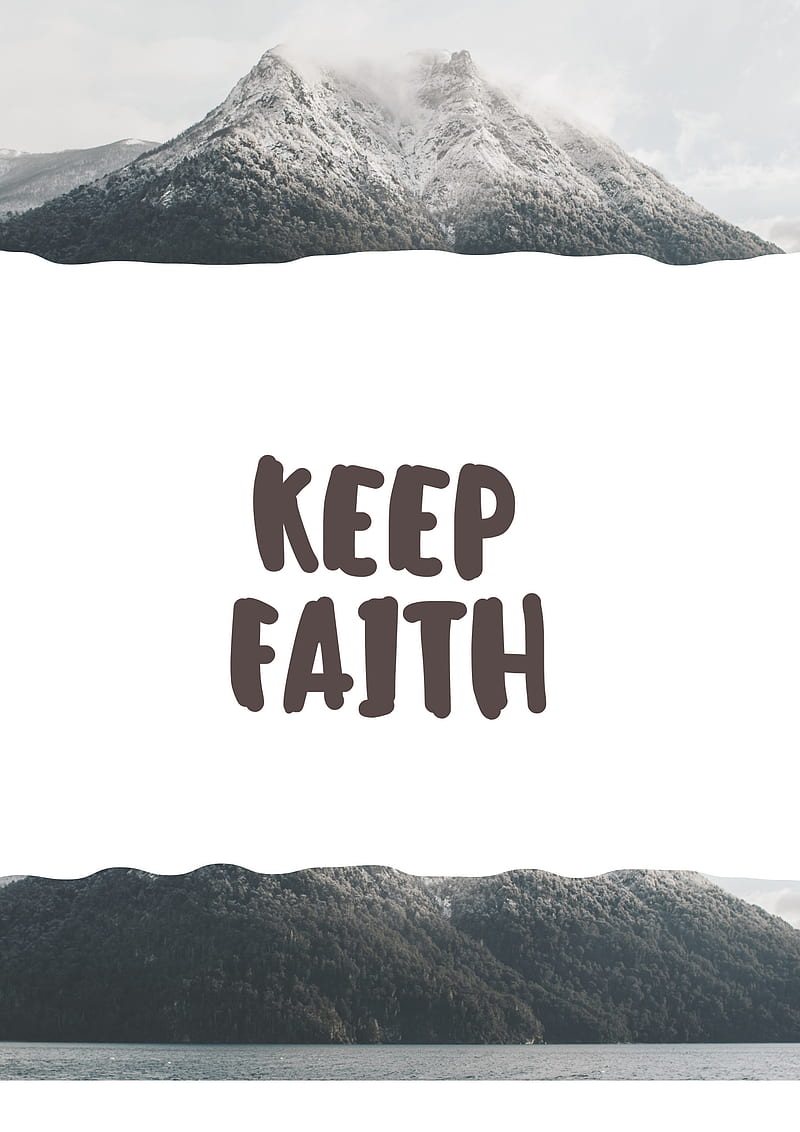 Keep Faith, fe, deus, god, jesus, gospel, mantenha, HD phone wallpaper