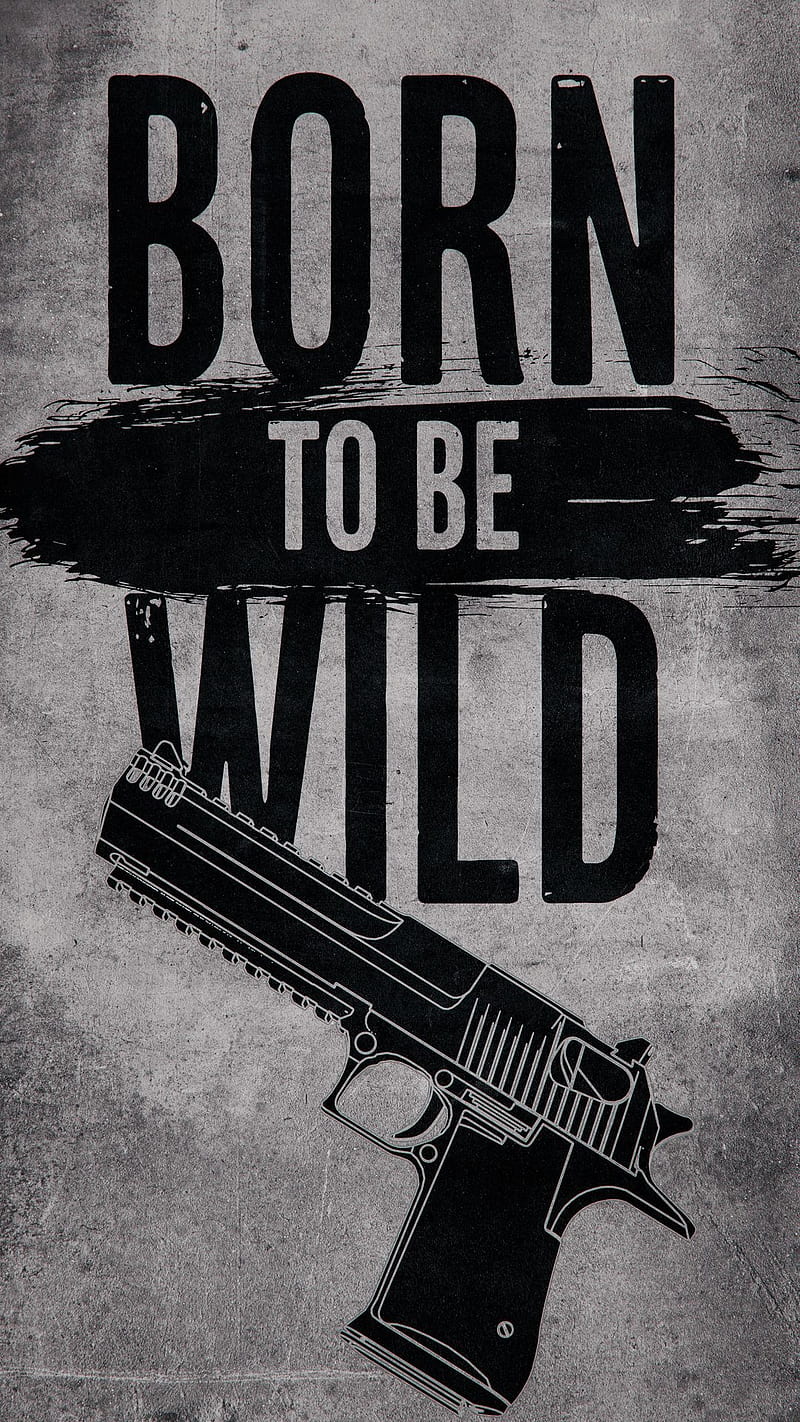 Born wild, machine gun, shotgun, HD phone wallpaper