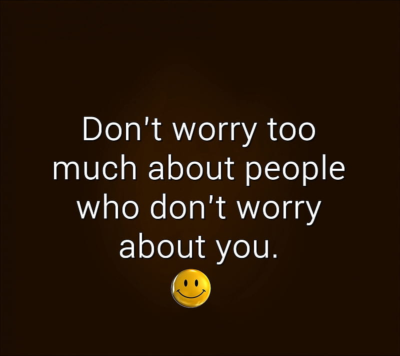 dont worry, cool, live, new, people, quote, saying, sign, HD wallpaper