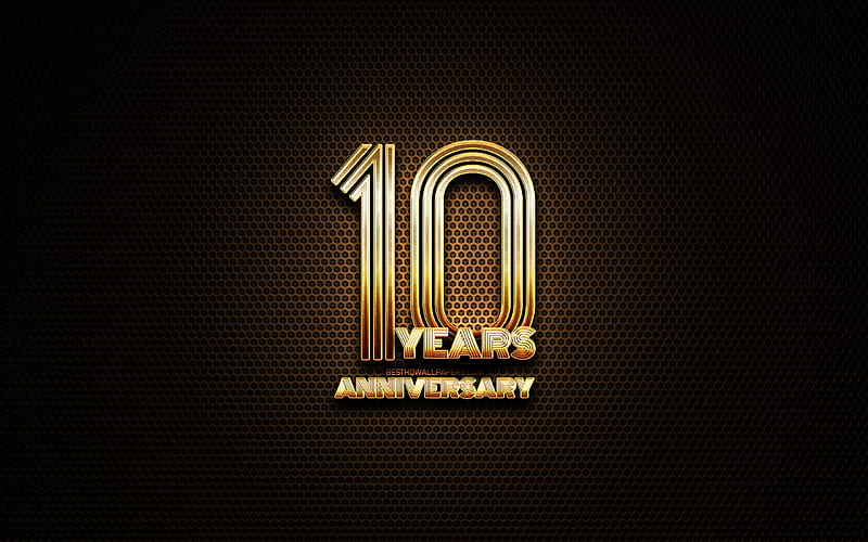 10th anniversary, glitter signs, anniversary concepts, grid metal background, 10 Years Anniversary, creative, Golden 10th anniversary sign, HD wallpaper