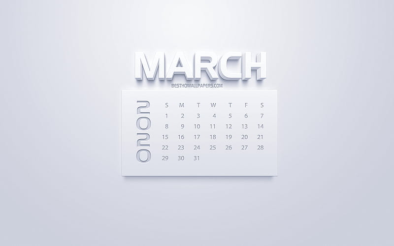 2020 March Calendar, 3d white art, white background, 2020 calendars, March 2020 calendar, spring 2020 calendars, March, HD wallpaper
