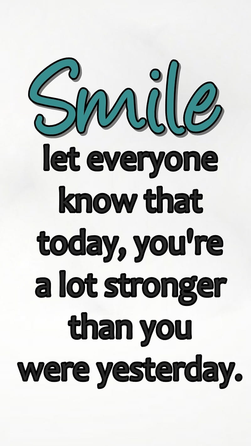 smile, cool, life, live, new, people, quote, saying, sign, strong, HD phone wallpaper