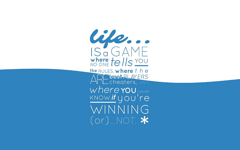Quotes, life is a game, quotes , quotes about life, HD wallpaper