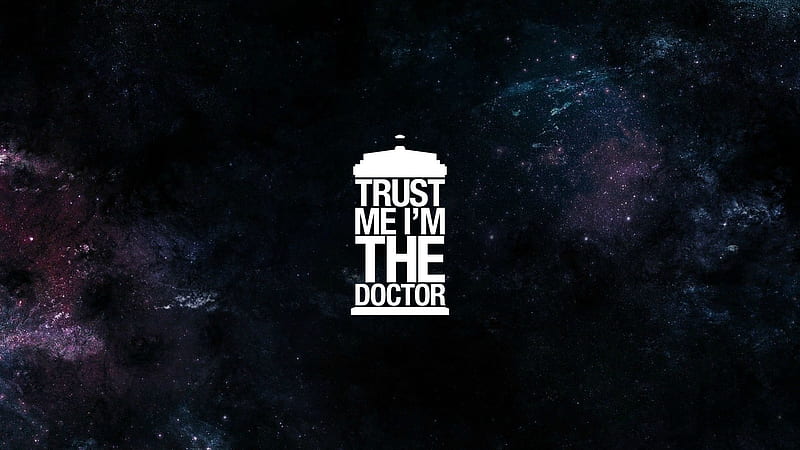 Trust Me I Am Doctor, doctor, typography, HD wallpaper