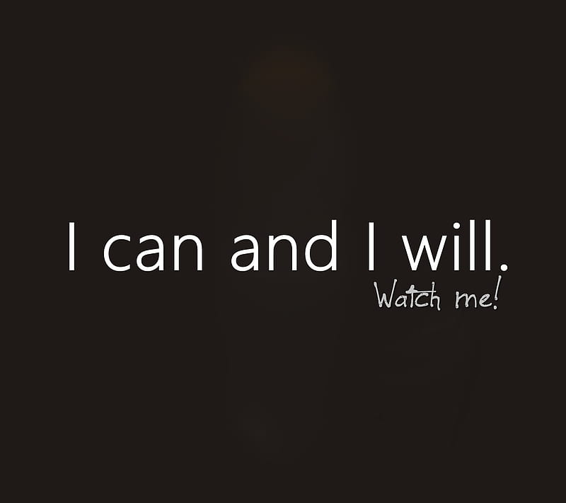 Watch Me, can, cool, life, new, quote, saying, sign, will, HD wallpaper