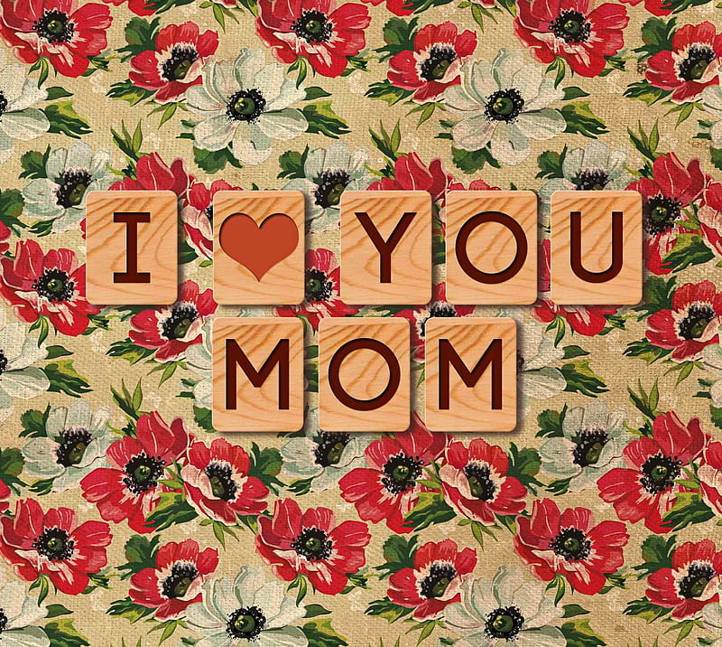 I Love You Mom Hd Wallpaper Peakpx 