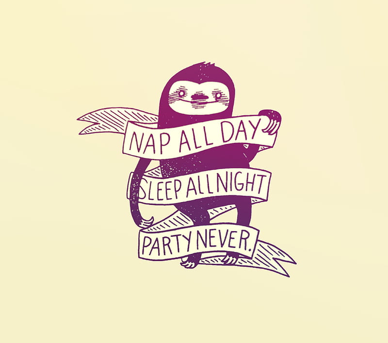 nap all day, never, night, party, sleep, HD wallpaper