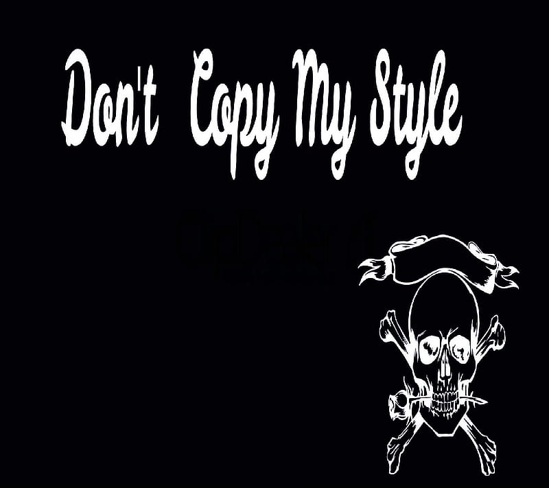 Dont copy, dont copy, my, style, HD wallpaper