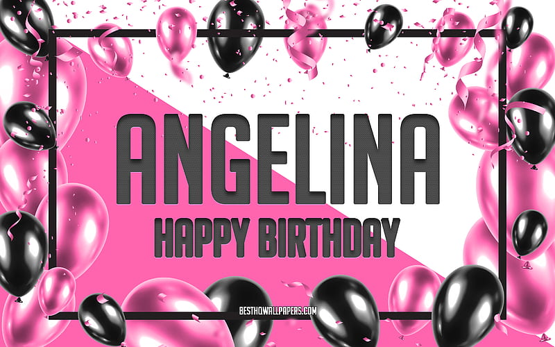 Happy Birtay Angelina, Birtay Balloons Background, Angelina, with names, Angelina Happy Birtay, Pink Balloons Birtay Background, greeting card, Angelina Birtay, HD wallpaper