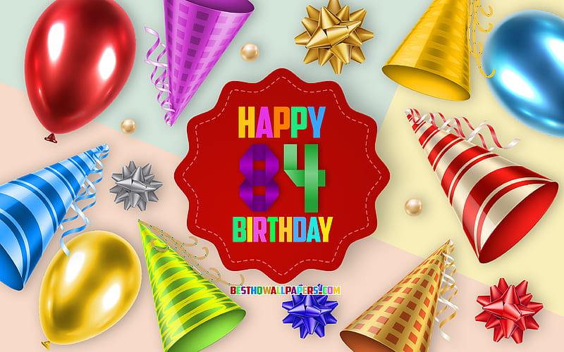 Happy 84 Years Birtay, Greeting Card, Birtay Balloon Background, creative art, Happy 84th birtay, silk bows, 84th Birtay, Birtay Party Background, Happy Birtay, HD wallpaper