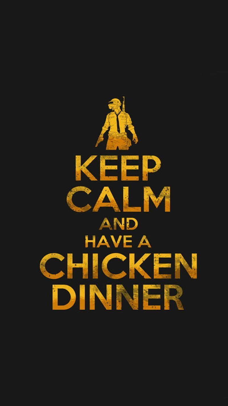 PUBG , quotes, keep calm, chicken dinner, gun, pochinki, pubg2019, latest game, calm, HD phone wallpaper