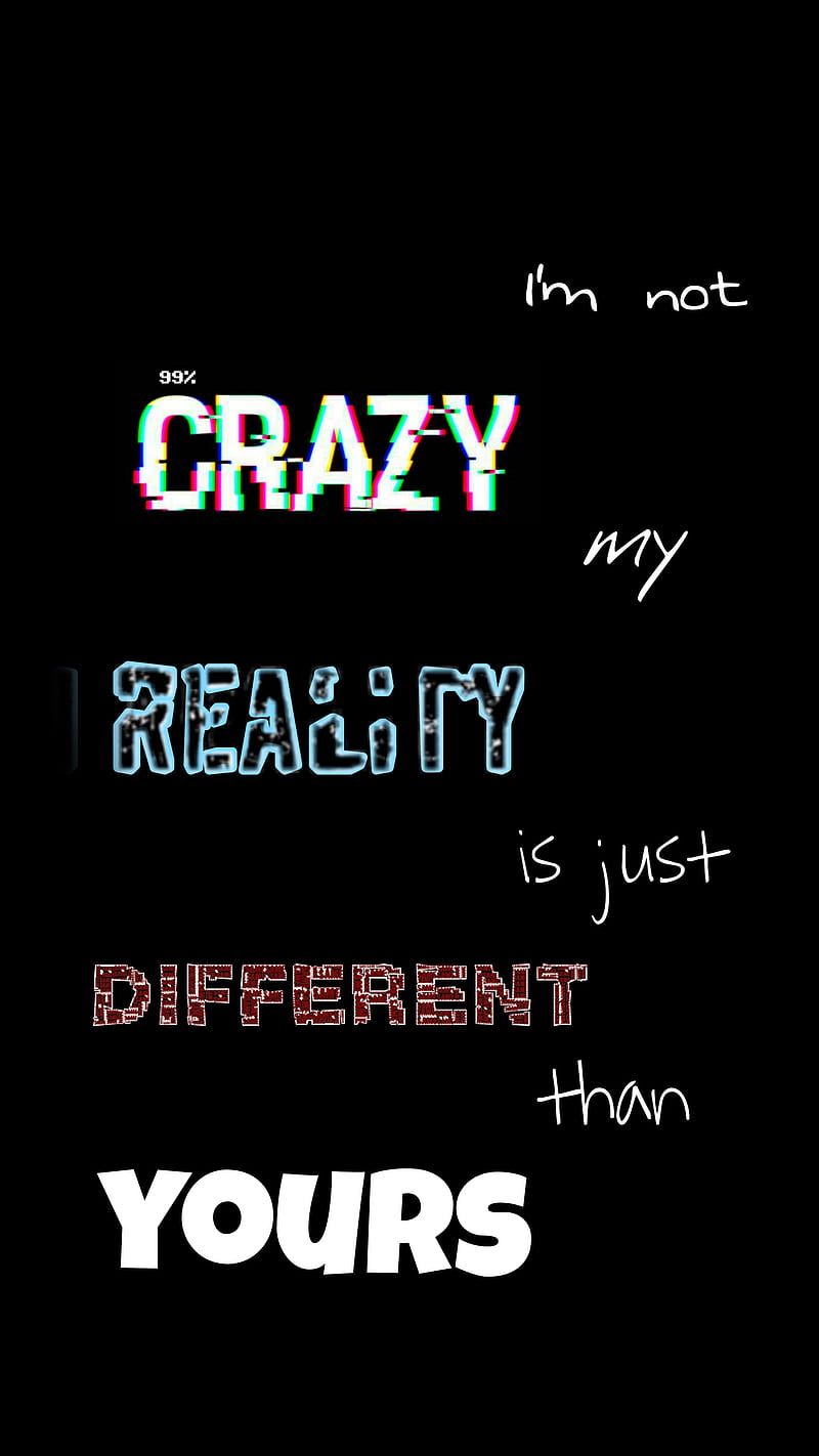 Quote of the day, alice and wonderland, crazy, different, quotes, reality, sayings, HD phone wallpaper