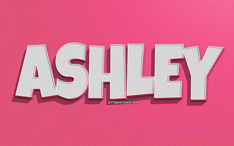 Ashley, de líneas rosadas, con nombres, nombre de ashley, nombres  femeninos, Fondo de pantalla HD | Peakpx