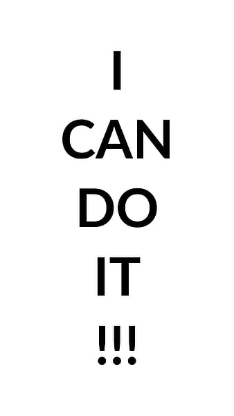 HD i can do it wallpapers | Peakpx