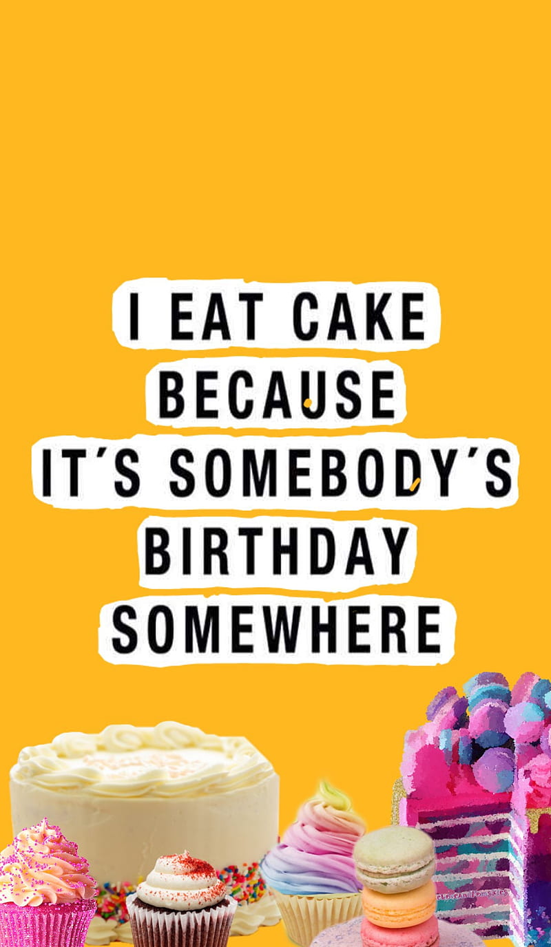 Cake, cupcake, dessert, happy, macaroons, quote, HD phone wallpaper