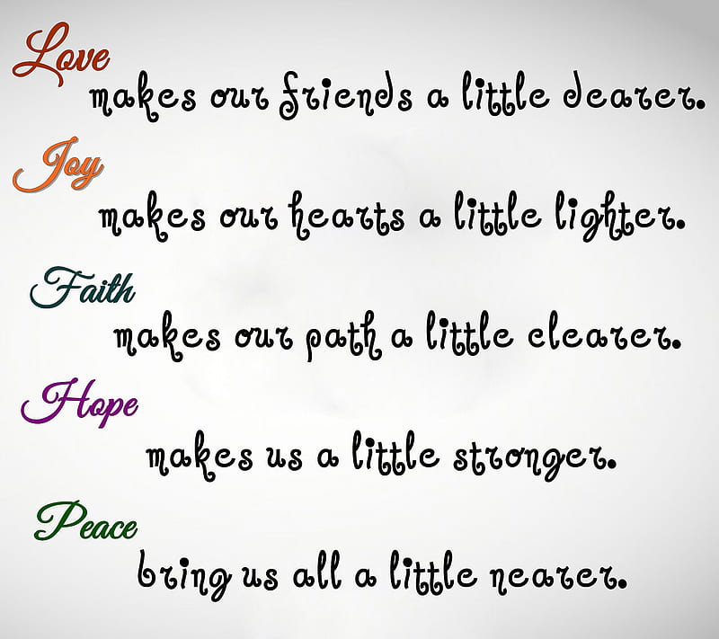 a little, faith, hope, joy, love, new, peace, quote, saying, HD wallpaper