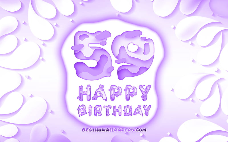 Happy 59 Years Birtay 3D petals frame, Birtay Party, violet background, Happy 59th birtay, 3D letters, 59th Birtay Party, Birtay concept, artwork, 59th Birtay, HD wallpaper