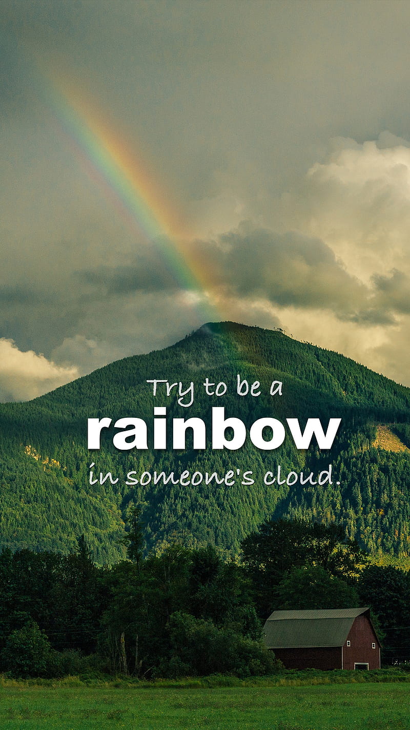 Rainbow, barn, clouds, inspirational, mountain, quote, trees, HD phone wallpaper