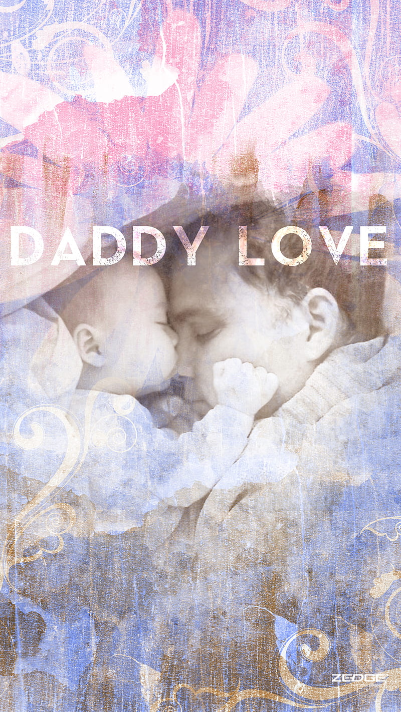 Daddy Love, dad, daddy, day, family, fathers, holiday, love, men, papa, dad, HD phone wallpaper