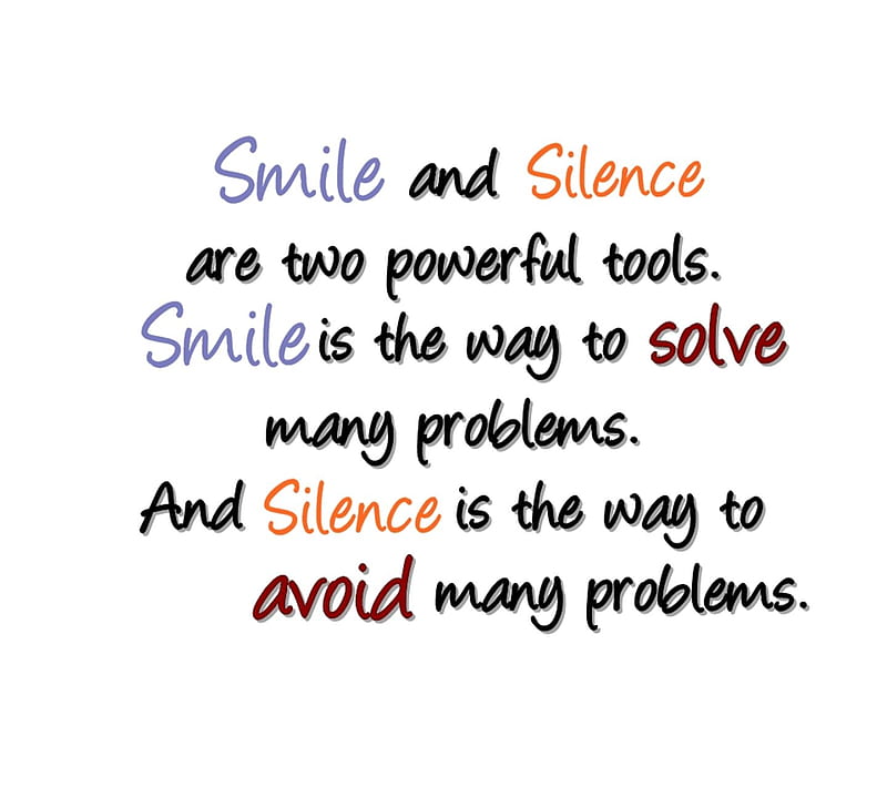 Smile And Silence, attitude, awesome, cool, emo, life, love, nice, saying, true, truth, HD wallpaper