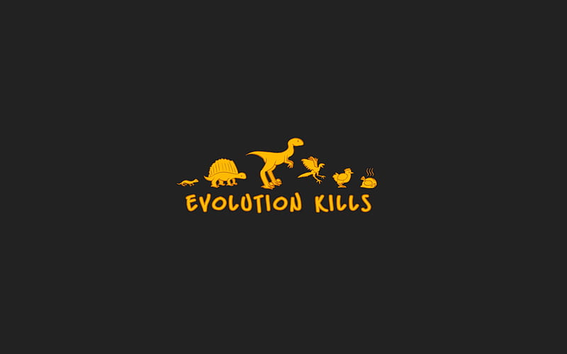 Evolution Kills, evolution, inspiration, HD wallpaper