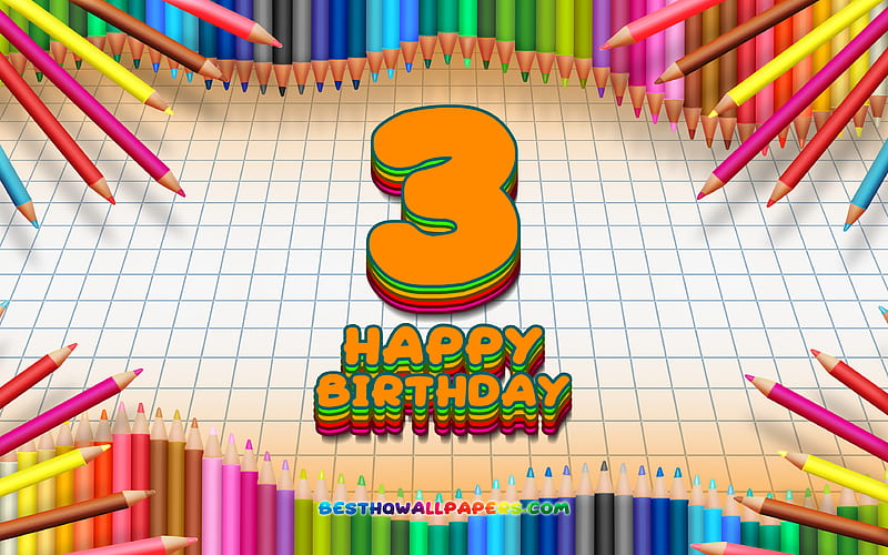 Happy 3rd birtay, colorful pencils frame, Birtay Party, orange checkered background, Happy 4 Years Birtay, creative, 3rd Birtay, Birtay concept, 3rd Birtay Party, HD wallpaper