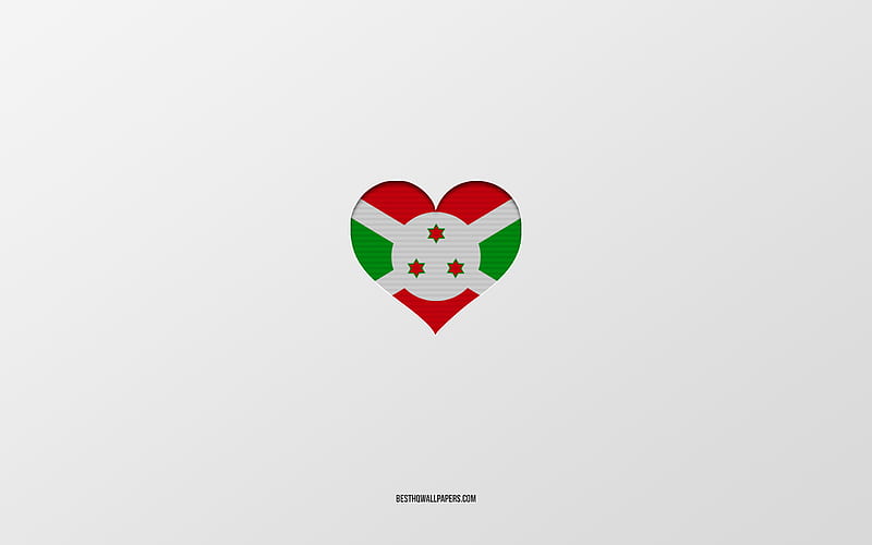 I Love Burundi, Africa countries, Burundi, gray background, Burundi flag heart, favorite country, Love Burundi, HD wallpaper
