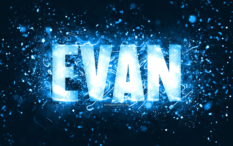 Happy Birtay Evan blue neon lights, Evan name, creative, Evan Happy ...