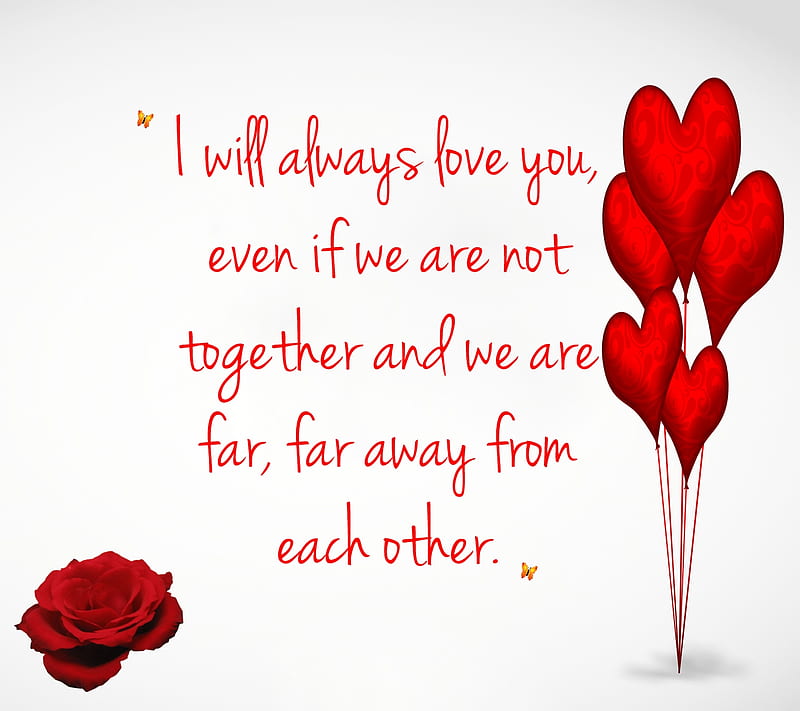 Always Love You, always, apart, balloon, feelings, love, new, rose ...