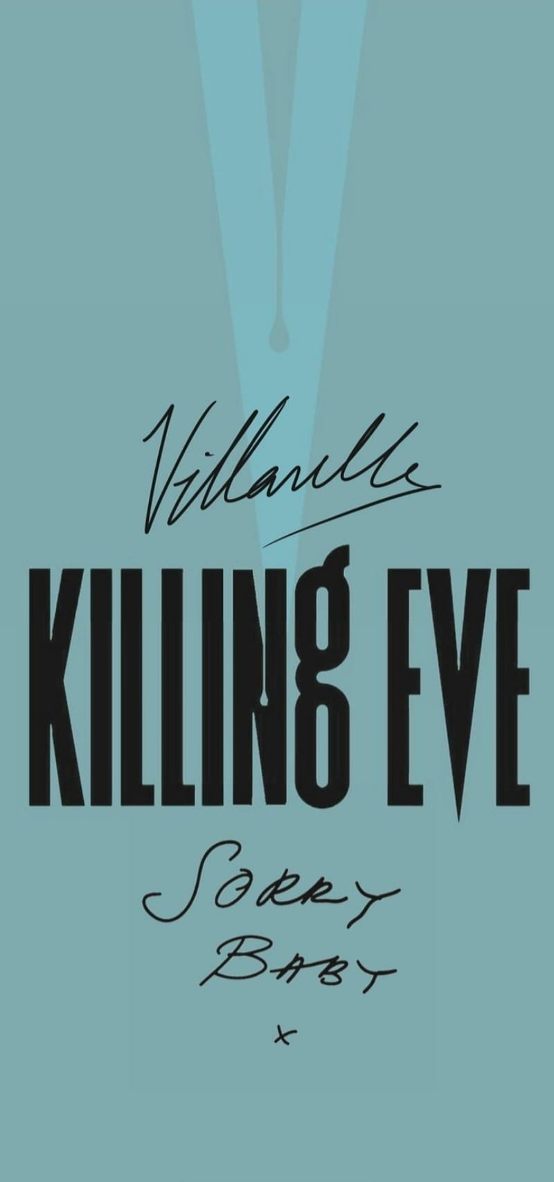 Killing Eve, love, sorry baby, eve polastri, villanelle, HD phone wallpaper