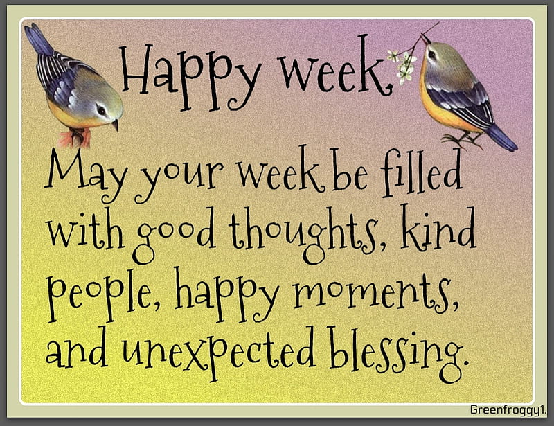 HAPPY WEEK, WEEK, COMMENT, HAPPY, CARD, HD wallpaper | Peakpx