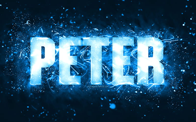Happy Birtay Peter, blue neon lights, Peter name, creative, Peter Happy Birtay, Peter Birtay, popular american male names, with Peter name, Peter, HD wallpaper
