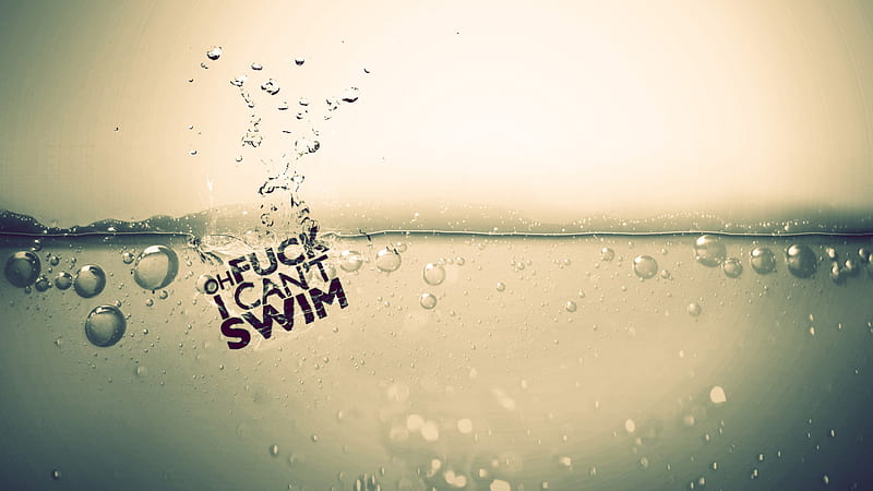 I Cant Swim, cant, i, water, random, swim, HD wallpaper | Peakpx