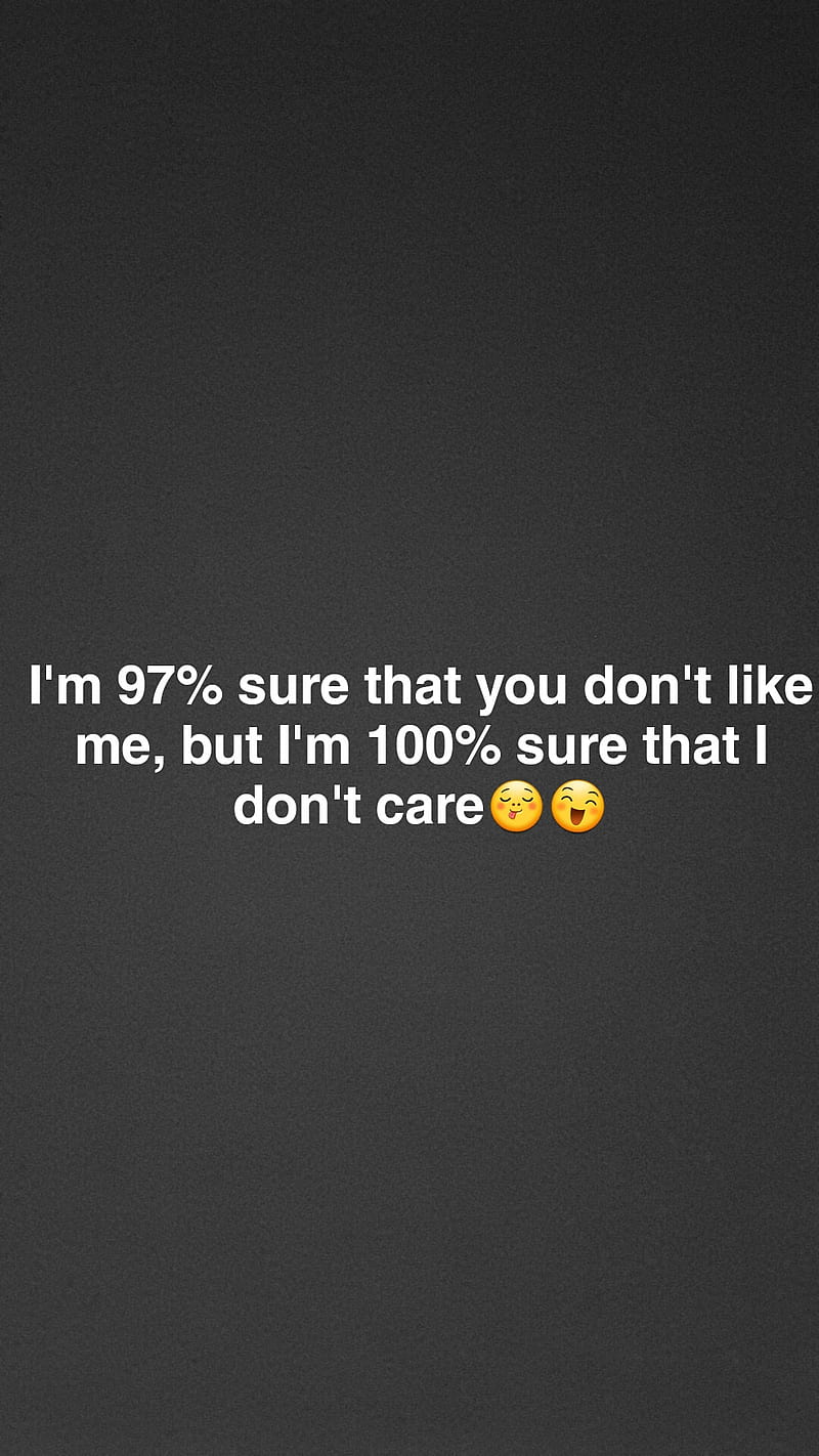 I do not care, comedy, funny, humor, relationships, success, text, HD phone wallpaper