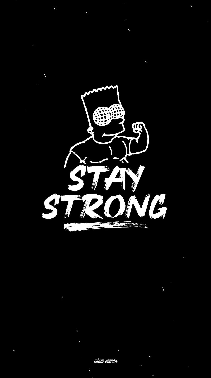 Stay strong, america, anime, black, cartoon, iphone, sad, samsung,  simpsons, HD phone wallpaper | Peakpx