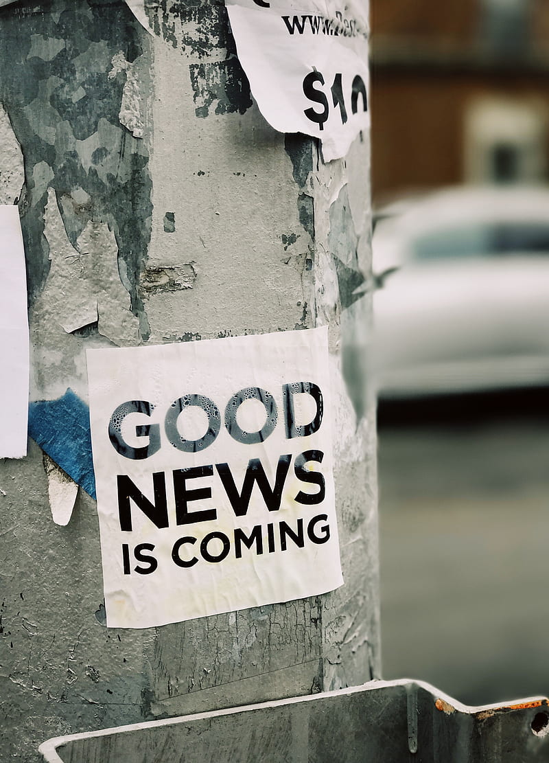 white Good News Is Coming paper on wall, HD phone wallpaper